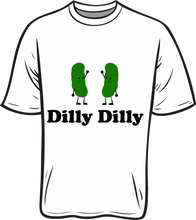 Load image into Gallery viewer, Dilly Dilly Pickle shirt