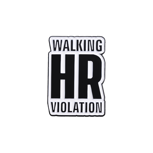 Sticker with 'WALKING HR VIOLATION' text on a white background
