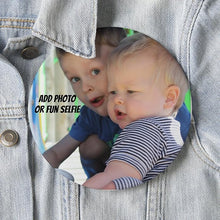 Load image into Gallery viewer, 6 inch pinback buttons.