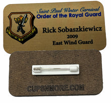 Load image into Gallery viewer, ORDER OF THE ROYAL GUARD NAME BADGE