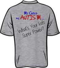 Load image into Gallery viewer, Autism super power Short sleeve T shirt