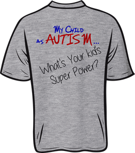 Autism super power Short sleeve T shirt