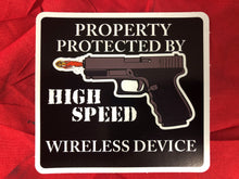 Load image into Gallery viewer, Property Protected By High Speed Wireless Device  Sticker