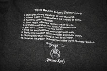 Load image into Gallery viewer, 10 Reason To Be A Shriners Lady shirt
