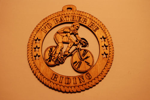 BICYCLE I'D RATHER BE RIDING LASER CUT ORNAMENT