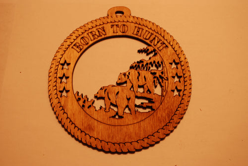BEARS BORN TO HUNT LASER CUT ORNAMENT