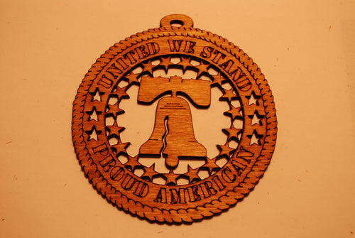 UNITED WE STAND PROUD AMERICAN LASER CUT ORNAMENT