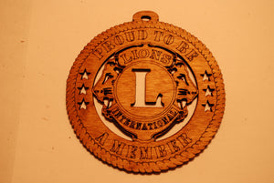LIONS CLUB PROUD TO BE A MEMBER LASER CUT ORNAMENT
