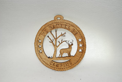RATHER BE CAMPING DEER LASER CUT ORNAMENT