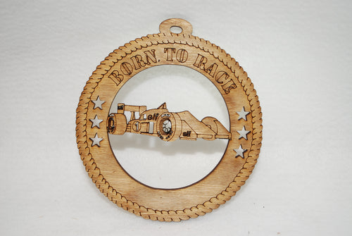 BORN TO RACE  LASER CUT ORNAMENT