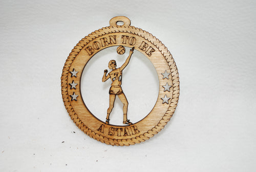 FEMALE BORN TO BE A STAR VOLLEYBALL LASER CUT ORNAMENT