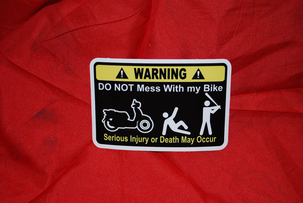 Warning Don't Mess With My Bike Baseball Bat