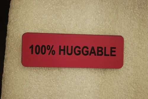 100% HUGGABLE