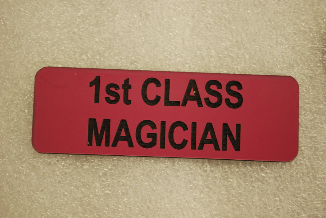 1ST CLASS MAGICIAN