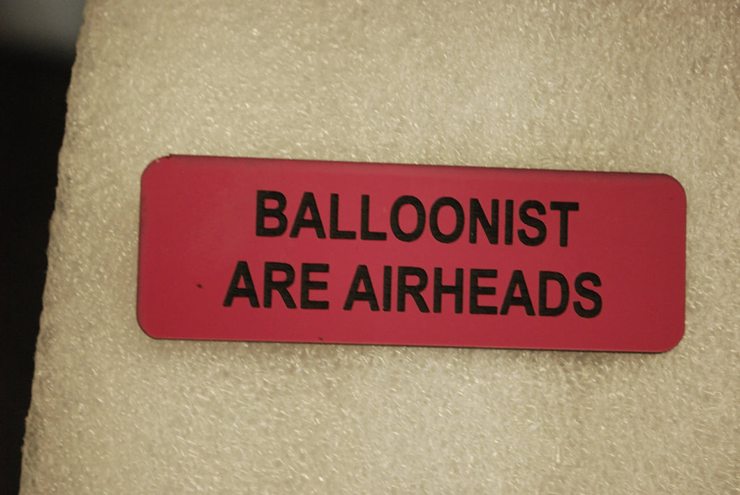 BALLOONIST ARE AIRHEADS
