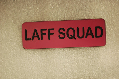 LAFF SQUAD