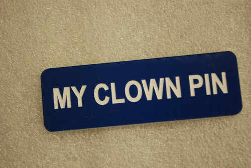 MY CLOWN PIN