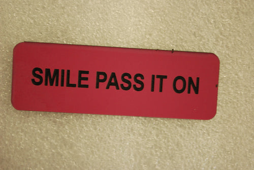 SMILE PASS IT ON