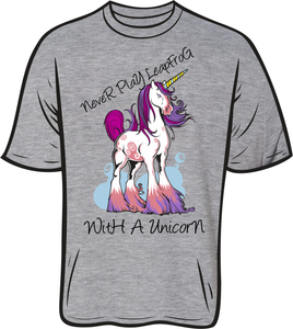 Never Leapfrog A Unicorn T shirt grey