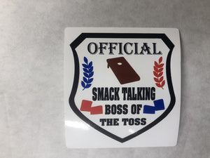 Official Smack Talking Boss Of The Toss Sticker 