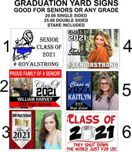 Load image into Gallery viewer, Graduation Yard signs 