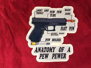 Anatomy Of A Pew Pewer Sticker