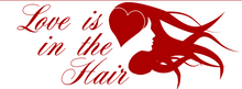 Load image into Gallery viewer, Love is in the Hair